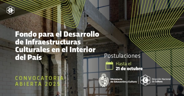 Fondo para el Desarrollo de Infraestructuras Culturales en el interior del país