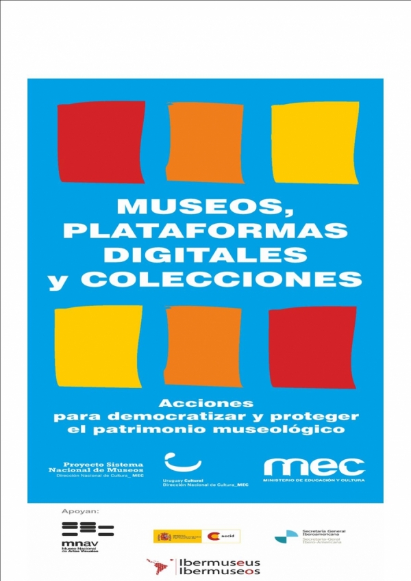 Conferencias del Encuentro Internacional ‘Museos, Plataformas Digitales y Colecciones’, disponibles en la web.