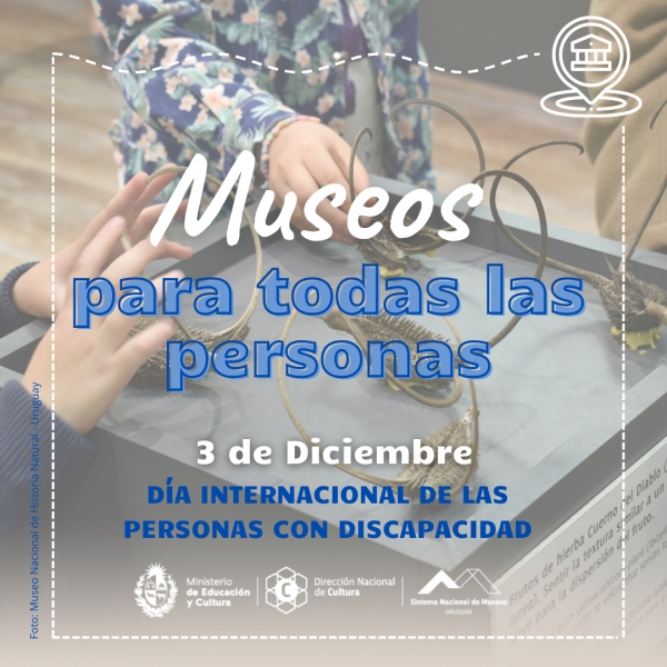 D&iacute;a Internacional de las Personas con Discapacidad: museos para todas las personas