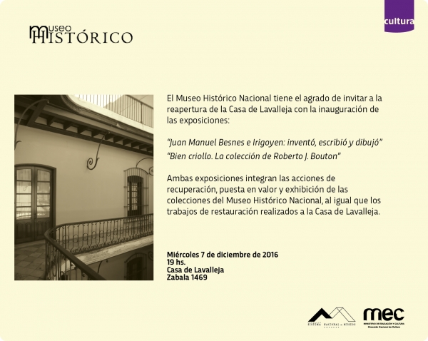 El Museo Hist&oacute;rico Nacional inaugura exposiciones y reabre Casa Lavalleja luego de su restauraci&oacute;n.