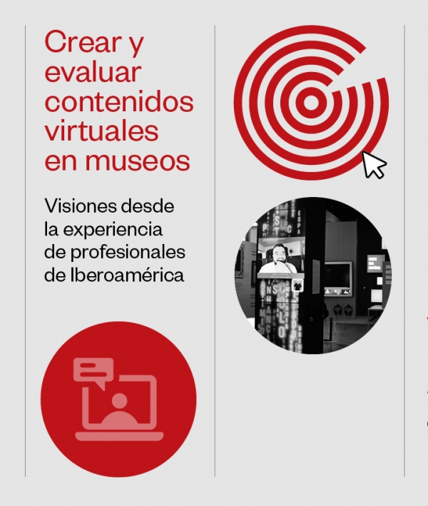 Crear y evaluar contenidos virtuales en museos, nueva publicaci&oacute;n de Ibermuseos