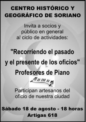 "Recorriendo el pasado y el presente de los oficios" Centro Hist&oacute;rico y Geogr&aacute;fico de Soriano
