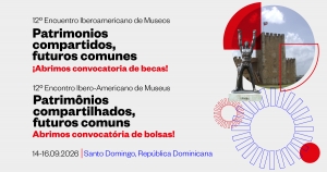 Convocatoria abierta a becas para el 12&ordm; Encuentro Iberoamericano de Museos