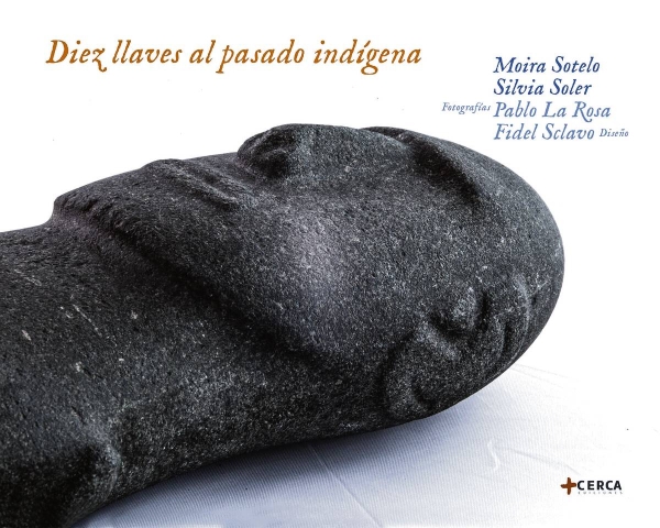 Diez llaves al pasado indígena