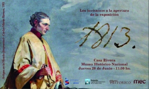 "1813".Exposici&oacute;n en el Museo Hist&oacute;rico Nacional.