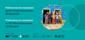 Museos uruguayos reconocidos en el Premio Ibermuseos de Educaci&oacute;n 2025