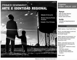 Seminario Arte e Identidad regional, en el Museo Casa de Rivera de la ciudad de Durazno