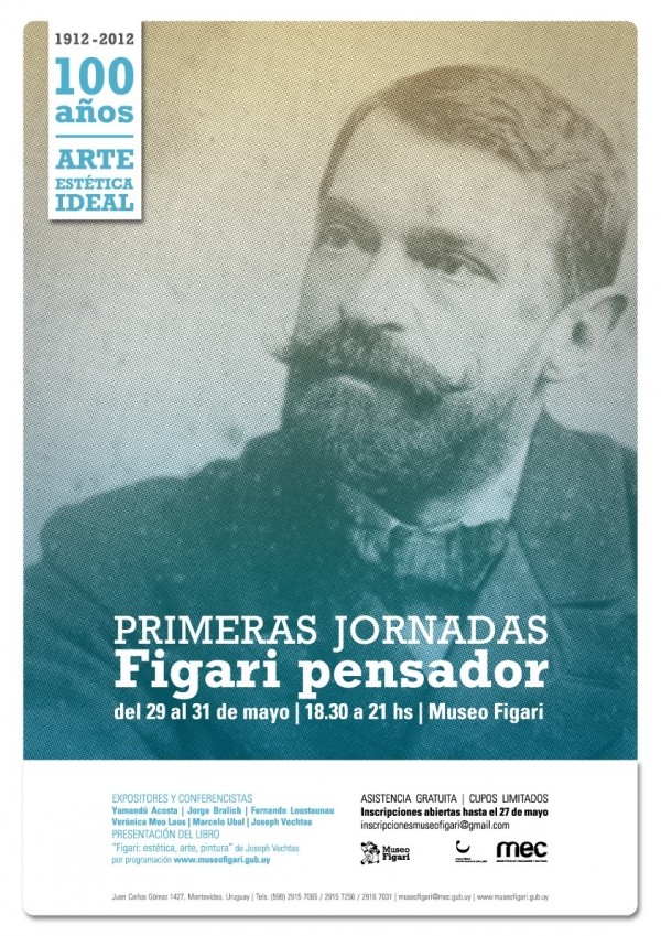 Primeras Jornadas "Figari Pensador: a 100 a&ntilde;os de Arte, Est&eacute;tica, Ideal" en Museo Figari.