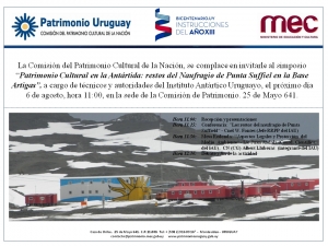 Martes 6 de agosto en Comisi&oacute;n del Patrimonio Cultural de la Naci&oacute;n: Simposio 'Patrimonio Cultural en la Ant&aacute;rtida: restos del naufragio de Punta Suffiel en la base Artigas'