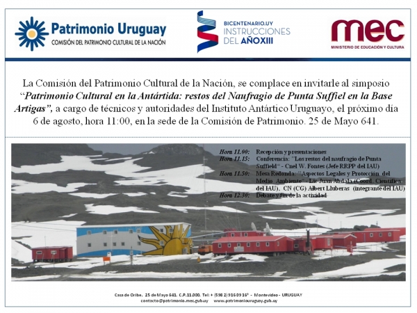 Martes 6 de agosto en Comisi&oacute;n del Patrimonio Cultural de la Naci&oacute;n: Simposio 'Patrimonio Cultural en la Ant&aacute;rtida: restos del naufragio de Punta Suffiel en la base Artigas'