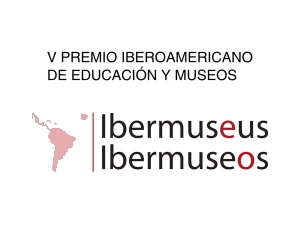Museos y Educaci&oacute;n. 10 proyectos de museos uruguayos aspiran a ser premiados por Ibermuseos. 